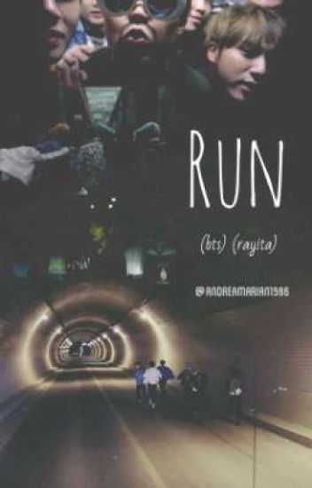 Run (bts)(rayita)