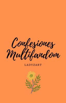 Confesiones-multifandom