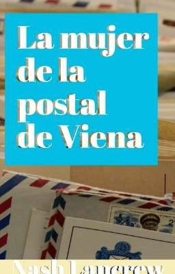 La Mujer De La Postal De Viena