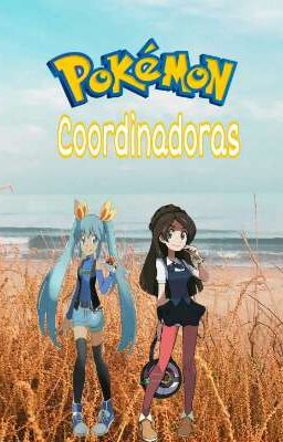 Pokémon: Coordinadoras