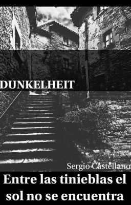 Dunkelheit - Entre las Tinieblas El...