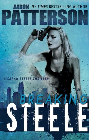 Breaking Steele (sarah Steele Legal Thriller)