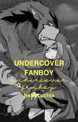 Undercover Fanboy | Bbrae