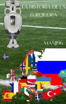 La Historia De La Eurocopa