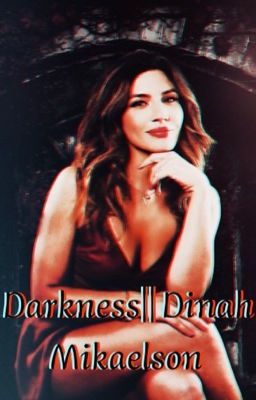 Darkness || Dinah Mikaelson