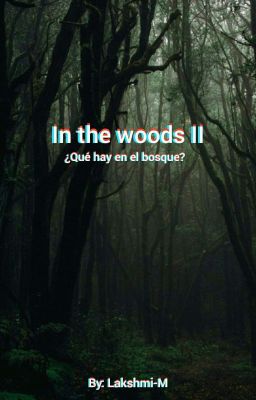 In The Woods Ii 