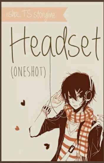 Headset (one Shot)