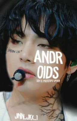 Androids - Taejoon