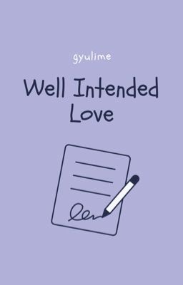 Well Intended Love - Meanie