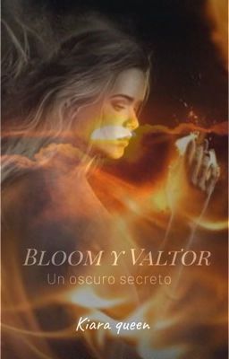 Bloom y Valtor: Oscuro Secreto