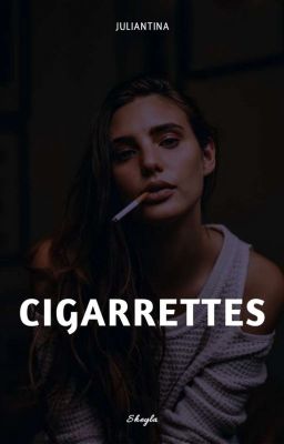 Cigarrettes |juliantina