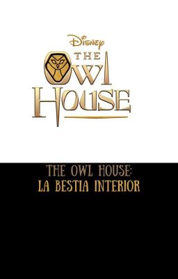 The Owl House: La Bestia Interior