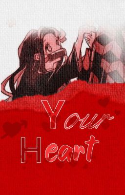 Your Heart | Giyunezu