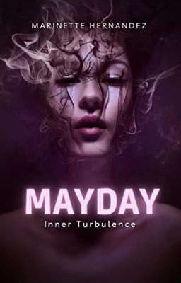 Mayday Inner Turbulence