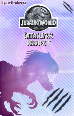Jurassic World: Cataclysm Project