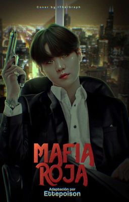 Mafia Roja | Yoonmin 