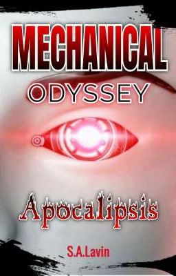 Mechanical Odyssey (apocalipsis)