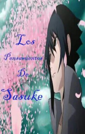 Los Pensamientos De Sasuke
