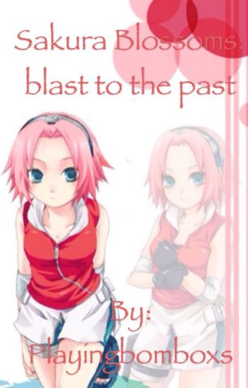 Sakure Blossom: Blast To The Past