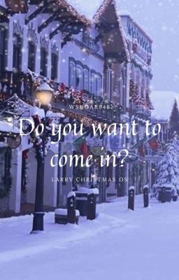 Do You Want To Come In? / Larry Christmas Os