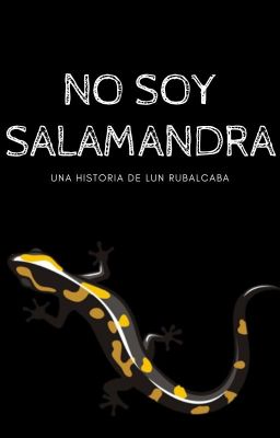 no soy Salamandra