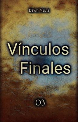 Vínculos Finales. Libro#02. Final.
