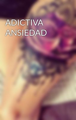 Adictiva Ansiedad