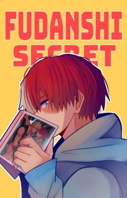 Fudanshi Secret || Bakutodo