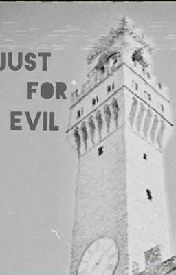 Just for Evil -(jameson)-