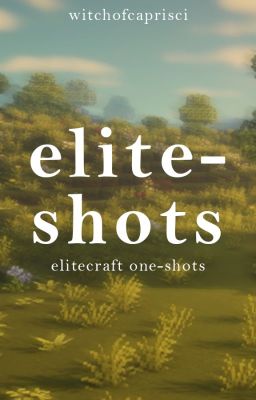 Elite-shots ♡