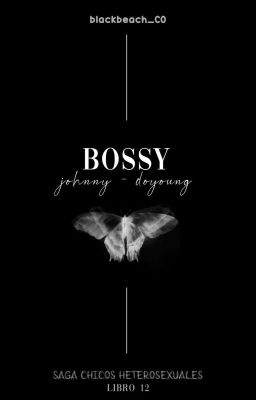 Bossy | Johndo