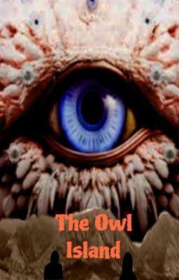 The Owl Island 14+ 