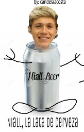 Niall, La Lata De Cerveza || Niall Horan Y Tu || Mega Hot