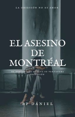 el Asesino de Montreal