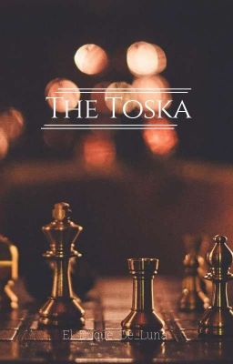 the Toska [en Proceso]