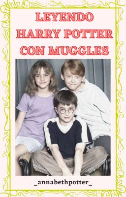 Leyendo Harry Potter con Muggles