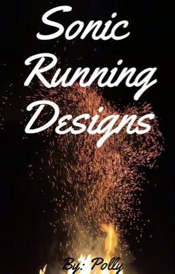 Sonic Running Designs.