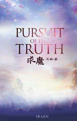 Pursuit of the Truth [ 2 ]