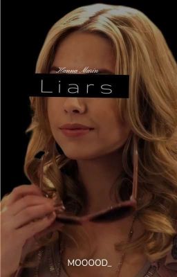 Liars // Hanna Marin