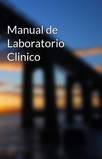 Manual De Laboratorio Clinico