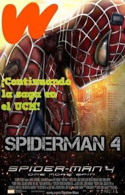 Spiderman 4 | Continuando la Saga E...