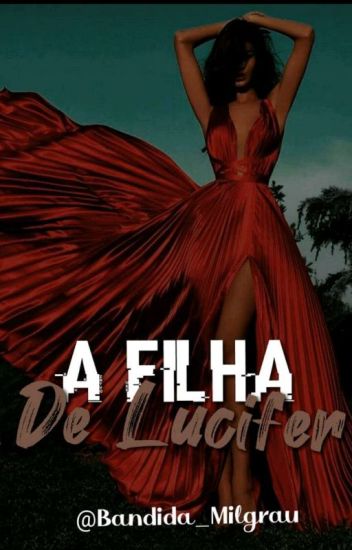 😈 A Filha Do Lucifer E A Dona Da Mafia 😈 🔞