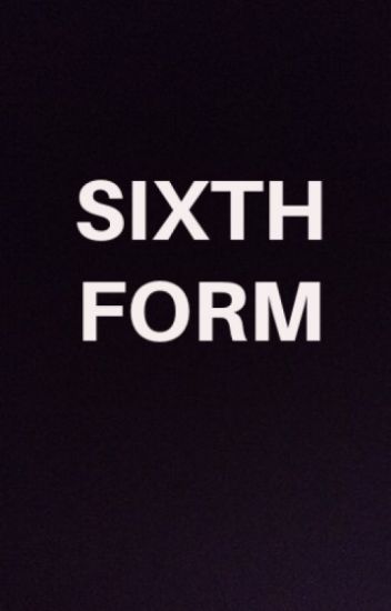 Sixth Form