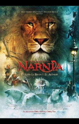las Cronicas de Narnia, el Leon, La...