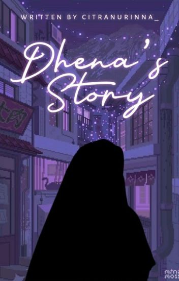 Dhena's Story