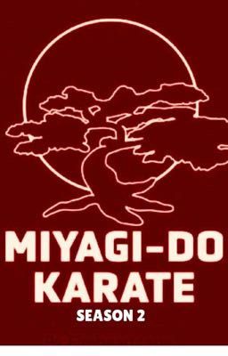 Miyagi-do Karate Season 2