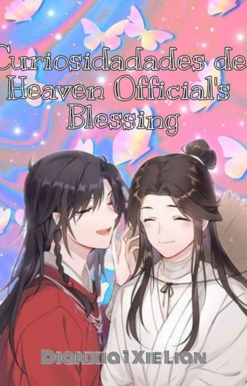 Curiosidades De Heaven Official's Blessing