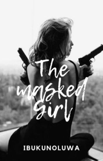 The Masked Girl