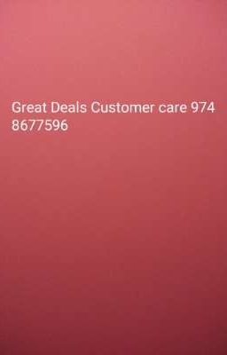 Great Deals Customer Care #97486775...