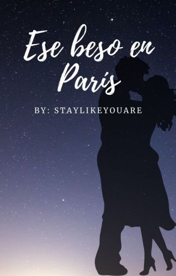 Ese Beso En París